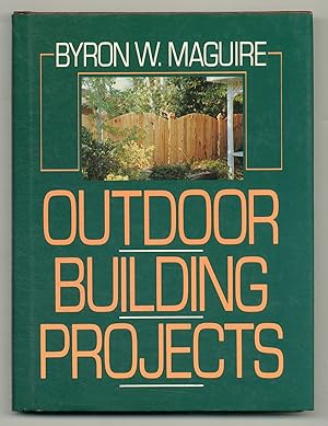 Bild des Verkufers fr Outdoor Building Projects zum Verkauf von Between the Covers-Rare Books, Inc. ABAA