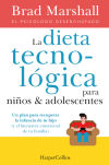 Imagen del vendedor de La dieta tecnolgica para nios y adolescentes a la venta por AG Library