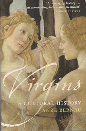 Seller image for Virgins: A Cultural History for sale by Goulds Book Arcade, Sydney