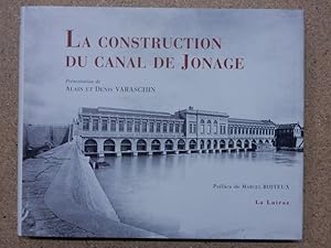 Bild des Verkufers fr La construction du canal de Jonage. zum Verkauf von Librairie Diogne SARL