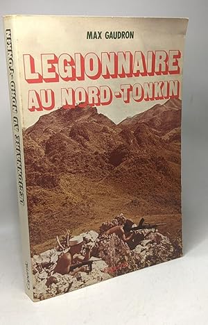 Légionnaire Au Nordtonkin