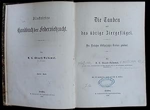 Bild des Verkufers fr Die Tauben und das brige Ziergeflgel. Den Deutschen Geflgelzchter-Vereinen gewidmet ; zum Verkauf von Antiquariat Bebuquin (Alexander Zimmeck)