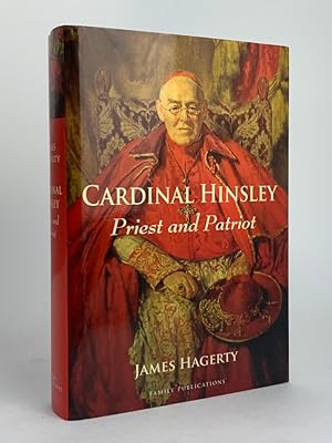 Cardinal Hinsley - Priest and Patriot