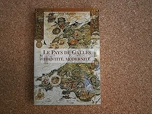 Seller image for Le Pays De Galles, Identit, Modernit for sale by Le temps retrouv