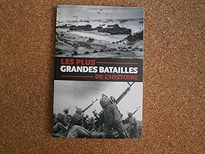 Bild des Verkufers fr Les Plus Grandes Batailles De L'histoire zum Verkauf von Le temps retrouv
