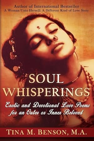 Bild des Verkufers fr Soulwhisperings: Erotic And Devotional Love Poems For An Outer Or Inner Beloved (Colored Version) zum Verkauf von moluna