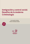 Immagine del venditore per Inmigracin y control social: Desafos de la moderna Criminologa venduto da AG Library