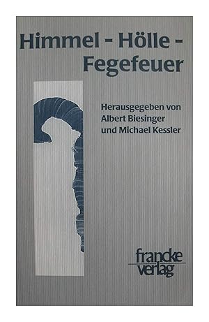 Bild des Verkufers fr Himmel - Hlle - Fegefeuer: Theologisches Kontaktstudium 1995 zum Verkauf von Gabis Bcherlager