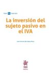 Seller image for La inversin del sujeto pasivo en el IVA for sale by AG Library