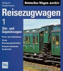 Seller image for Reisezugwagen; Teil: 1., Sitz- und Gepckwagen : Privat- und Lnderbahnen, private Reisezugwageneinsteller, Deutsche Reichsbahn-Gesellschaft for sale by Antiquariat Berghammer