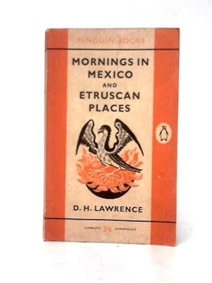 Seller image for Mornings in Mexico and Etruscan Places (Penguin) for sale by World of Rare Books