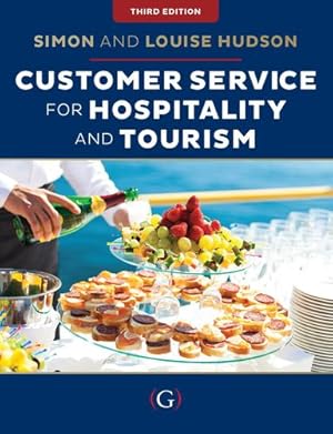 Image du vendeur pour Customer Service in Tourism and Hospitality by Simon Hudson [Paperback ] mis en vente par booksXpress
