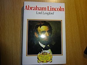 Image du vendeur pour Abraham Lincoln : Great Lives series with introduction by Elizabeth Longford mis en vente par J R Wright