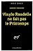 Image du vendeur pour Vinyle Rondelle Ne Fait (Serie Noire 1) (English and French Edition) [FRENCH LANGUAGE - Soft Cover ] mis en vente par booksXpress