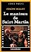 Seller image for Manteau de Saint Martin (Serie Noire 1) (English and French Edition) [FRENCH LANGUAGE - Soft Cover ] for sale by booksXpress