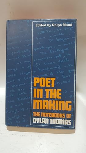 Bild des Verkufers fr Poet in the Making. The Notebooks of Dylan Thomas zum Verkauf von Cambridge Rare Books