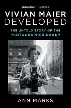Seller image for Vivian Maier Developed: The Untold Story of the Photographer Nanny by Marks, Ann [Paperback ] for sale by booksXpress