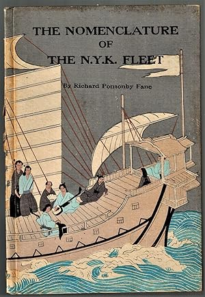 Imagen del vendedor de The Nomenclature of the N. Y. K. Fleet a la venta por Dale Steffey Books, ABAA, ILAB