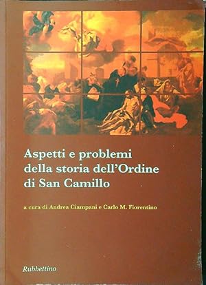 Bild des Verkufers fr Aspetti e problemi della storia dell'ordine di San Camillo zum Verkauf von Librodifaccia