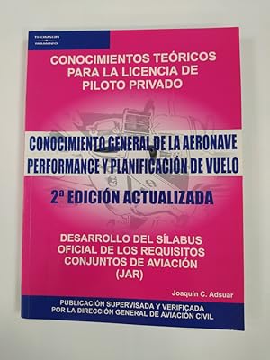 Imagen del vendedor de Conocimientos tcnicos para la licencia de piloto privado. Conocimiento general de la aeronave. a la venta por TraperaDeKlaus