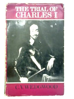 Seller image for The Trial of Charles I for sale by World of Rare Books