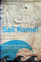 Bild des Verkufers fr Sail Rome! De Koopvaardij in de Romeinse tijd zum Verkauf von nautiek