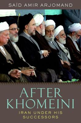 Imagen del vendedor de After Khomeini: Iran Under His Successors (Paperback or Softback) a la venta por BargainBookStores