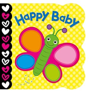 Bild des Verkufers fr Happy Baby (Board Book) zum Verkauf von BargainBookStores