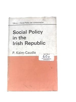 Seller image for Social Policy in the Irish Republic (Library of Social Policy & Administration) for sale by World of Rare Books