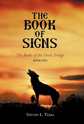 Seller image for The Book of Signs: The Books of the Dead Trilogy: Book One (Paperback or Softback) for sale by BargainBookStores