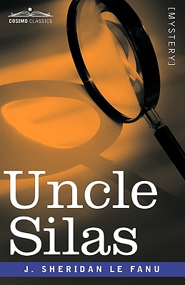 Seller image for Uncle Silas (Hardback or Cased Book) for sale by BargainBookStores