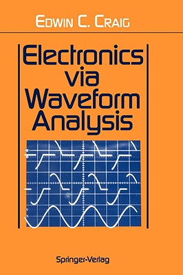 Seller image for Electronics Via Waveform Analysis (Hardback or Cased Book) for sale by BargainBookStores