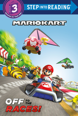 Seller image for Off to the Races! (Nintendo(r) Mario Kart) (Hardback or Cased Book) for sale by BargainBookStores