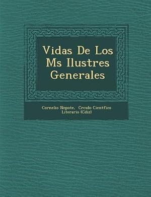 Image du vendeur pour Vidas De Los M?s Ilustres Generales (Paperback or Softback) mis en vente par BargainBookStores