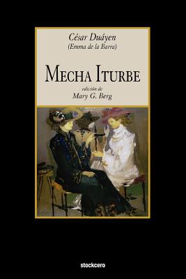 Imagen del vendedor de Mecha Iturbe (Paperback or Softback) a la venta por BargainBookStores