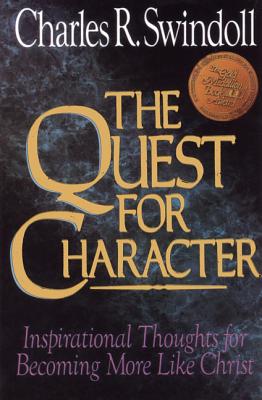Seller image for The Quest for Character: Inspirational Thoughts for Becoming More Like Christ (Paperback or Softback) for sale by BargainBookStores