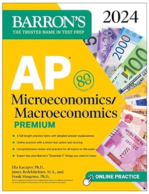 Seller image for AP Microeconomics/Macroeconomics Premium, 2024: 4 Practice Tests + Comprehensive Review + Online Practice (Paperback or Softback) for sale by BargainBookStores