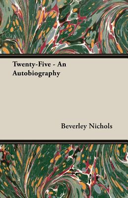 Bild des Verkufers fr Twenty-Five - An Autobiography (Paperback or Softback) zum Verkauf von BargainBookStores
