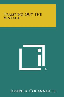 Immagine del venditore per Tramping Out the Vintage (Paperback or Softback) venduto da BargainBookStores