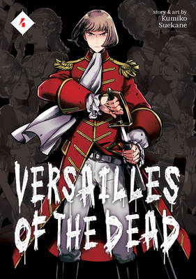 Bild des Verkufers fr Versailles of the Dead Vol. 4 (Paperback or Softback) zum Verkauf von BargainBookStores