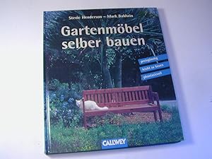 Imagen del vendedor de Gartenmbel selber bauen : 21 einfache Projekte zum Nachbauen a la venta por Antiquariat Fuchseck