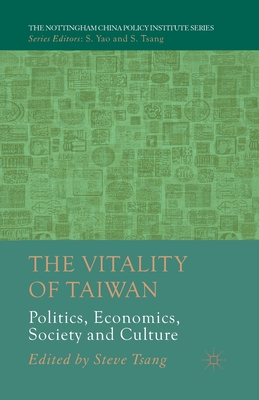 Immagine del venditore per The Vitality of Taiwan: Politics, Economics, Society and Culture (Paperback or Softback) venduto da BargainBookStores