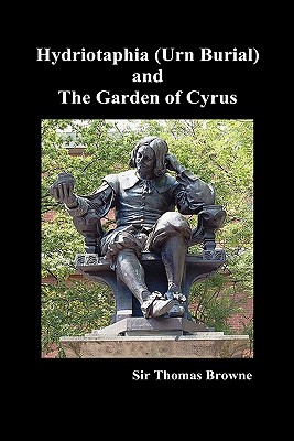 Seller image for Hydriotaphia (Urn Buriall) and the Garden of Cyrus (Hardback or Cased Book) for sale by BargainBookStores
