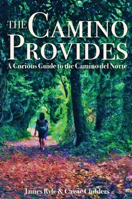 Bild des Verkufers fr The Camino Provides (Paperback or Softback) zum Verkauf von BargainBookStores