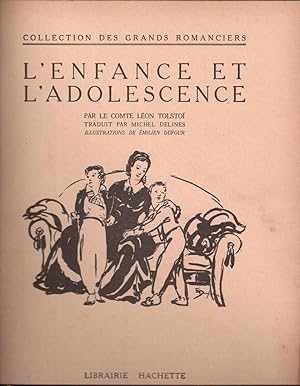 L'enfance et l'adolescence