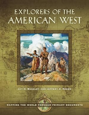 Seller image for Explorers of the American West for sale by GreatBookPrices