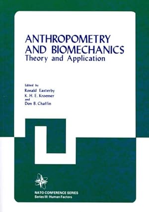 Seller image for Anthropometry and Biomechanics : Theory and Application for sale by GreatBookPrices