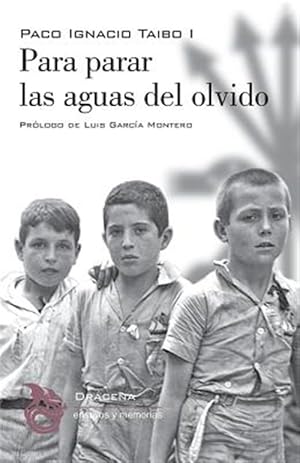 Imagen del vendedor de Para parar las aguas del olvido -Language: spanish a la venta por GreatBookPrices