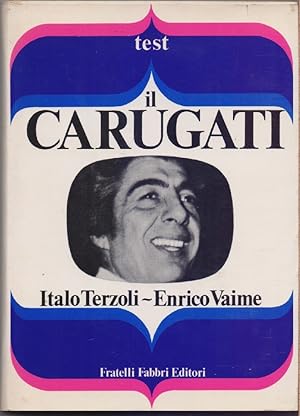 Seller image for Il Carugati - Italo Terzoli e Enrico Vaime for sale by libreria biblos