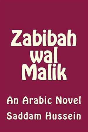 Image du vendeur pour Zabibah Wal Malik : An Arabic Novel -Language: Arabic mis en vente par GreatBookPrices